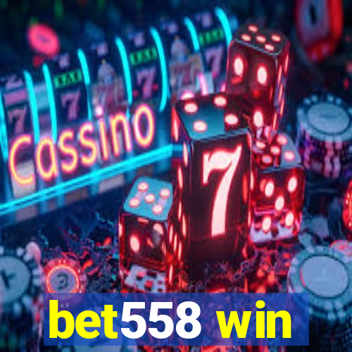 bet558 win